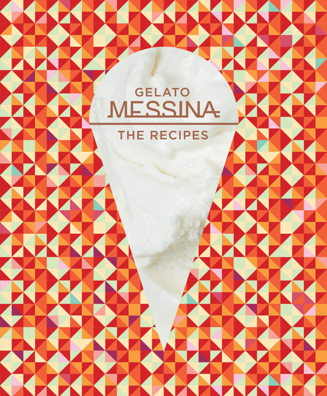 Gelato Messina The Recipes - image 1