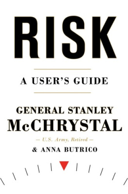 Stanley McChrystal - Risk: A Users Guide