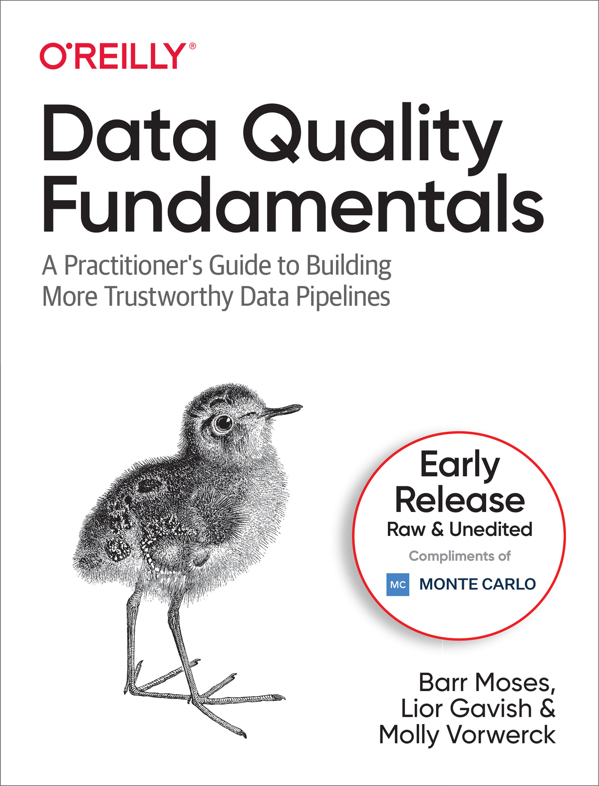 Monte Carlo Data Data Quality Fundamentals by Barr Moses Lior Gavish and - photo 1