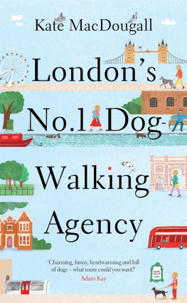 Kate MacDougall - Londons No. 1 Dog-Walking Agency