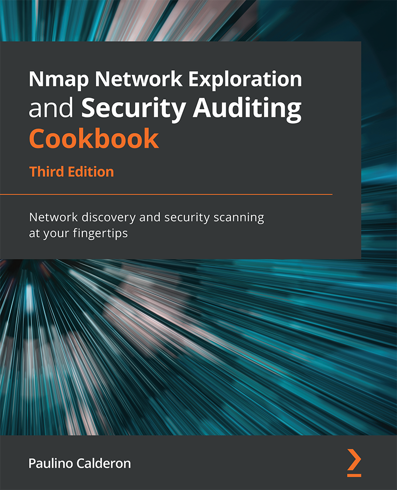 Nmap Network Exploration and Security Auditing Cookbook Third Edition Network - photo 1