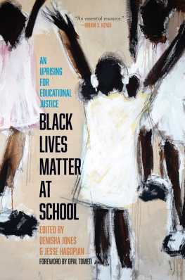 Jesse Hagopian - Black Lives Matter at School