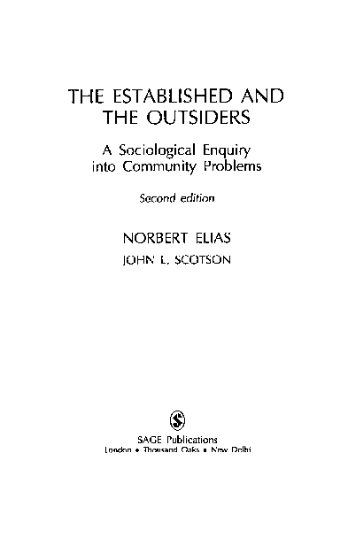 The Established and the Outsiders A Sociological Enquiry into Community Problems - photo 5