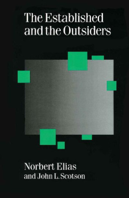 Norbert Elias - The Established and the Outsiders: A Sociological Enquiry into Community Problems