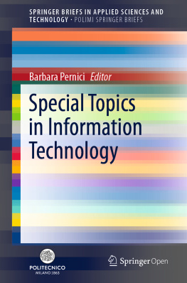 Barbara Pernici (editor) Special Topics in Information Technology