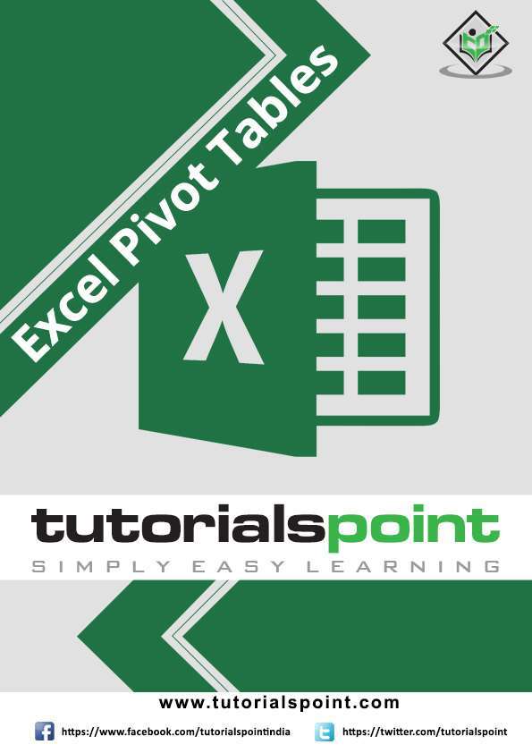 Excel PivotTables About the Tutorial PivotTable is an extremely powerful tool - photo 1