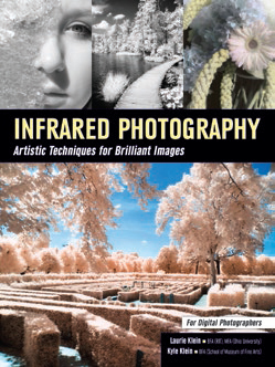 Infrared Photography Laurie and Kyle Klein simplify the sometimes confusing - photo 11