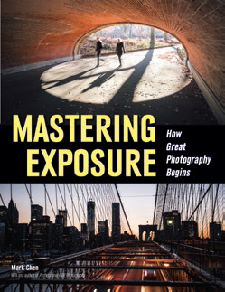 Mastering Exposure Mark Chen explores a key step in the creation of every - photo 17