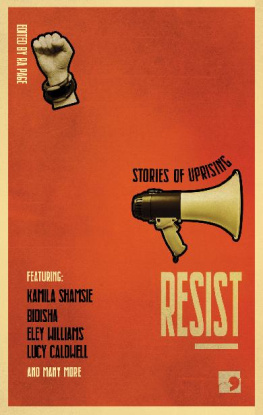 Ra Page (ed.) Resist: Stories of Uprising (History-into-Fiction)