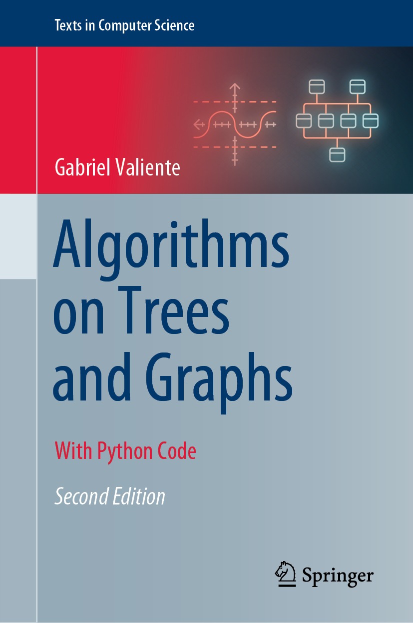 Book cover of Algorithms on Trees and Graphs Texts in Computer Science - photo 1