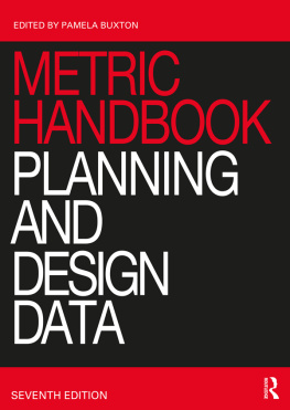 Pamela Buxton - Metric Handbook: Planning and Design Data