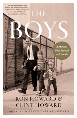 Ron Howard - The Boys: A Memoir of Hollywood and Family