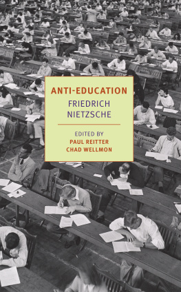 Friedrich Nietzsche - Anti-Education