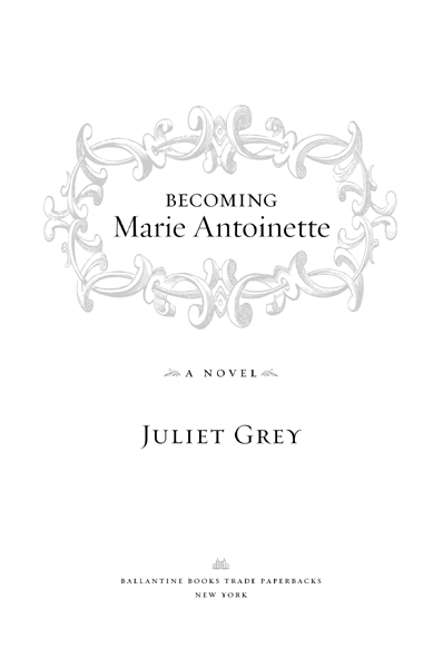 Becoming Marie Antoinette is a work of historical fiction Apart from the - photo 2