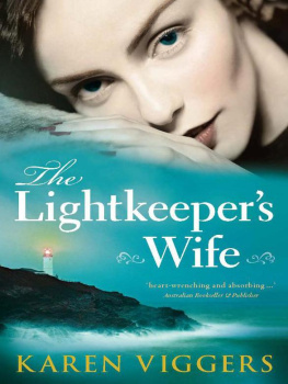 Karen Viggers - The Lightkeepers Wife