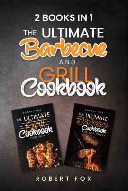 FOX - 2 Books in 1: The Ultimate Barbecue and Grill Cookbook