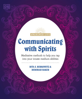 Rita Berkowitz Communicating with Spirits