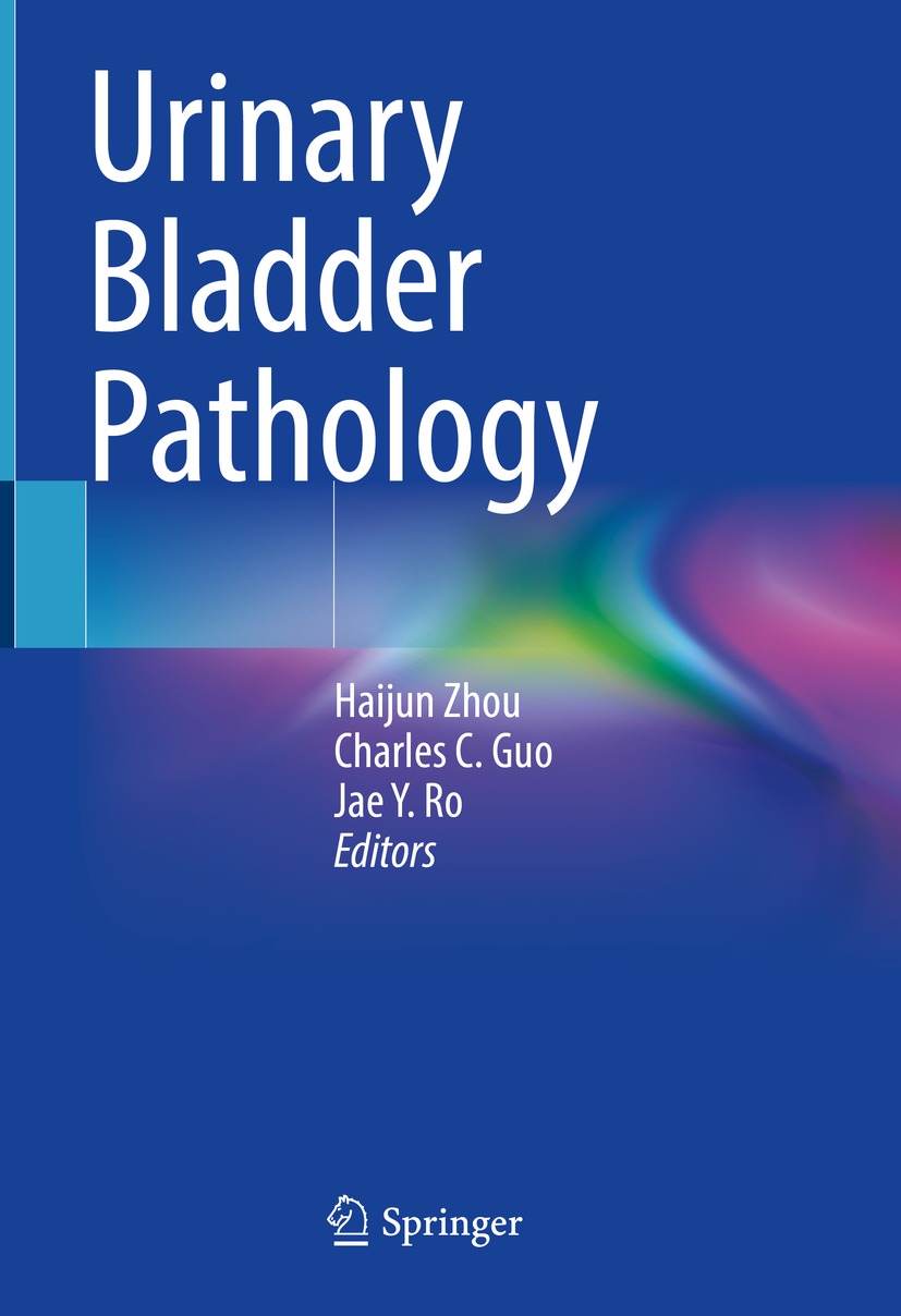 Book cover of Urinary Bladder Pathology Editors Haijun Zhou Charles C - photo 1