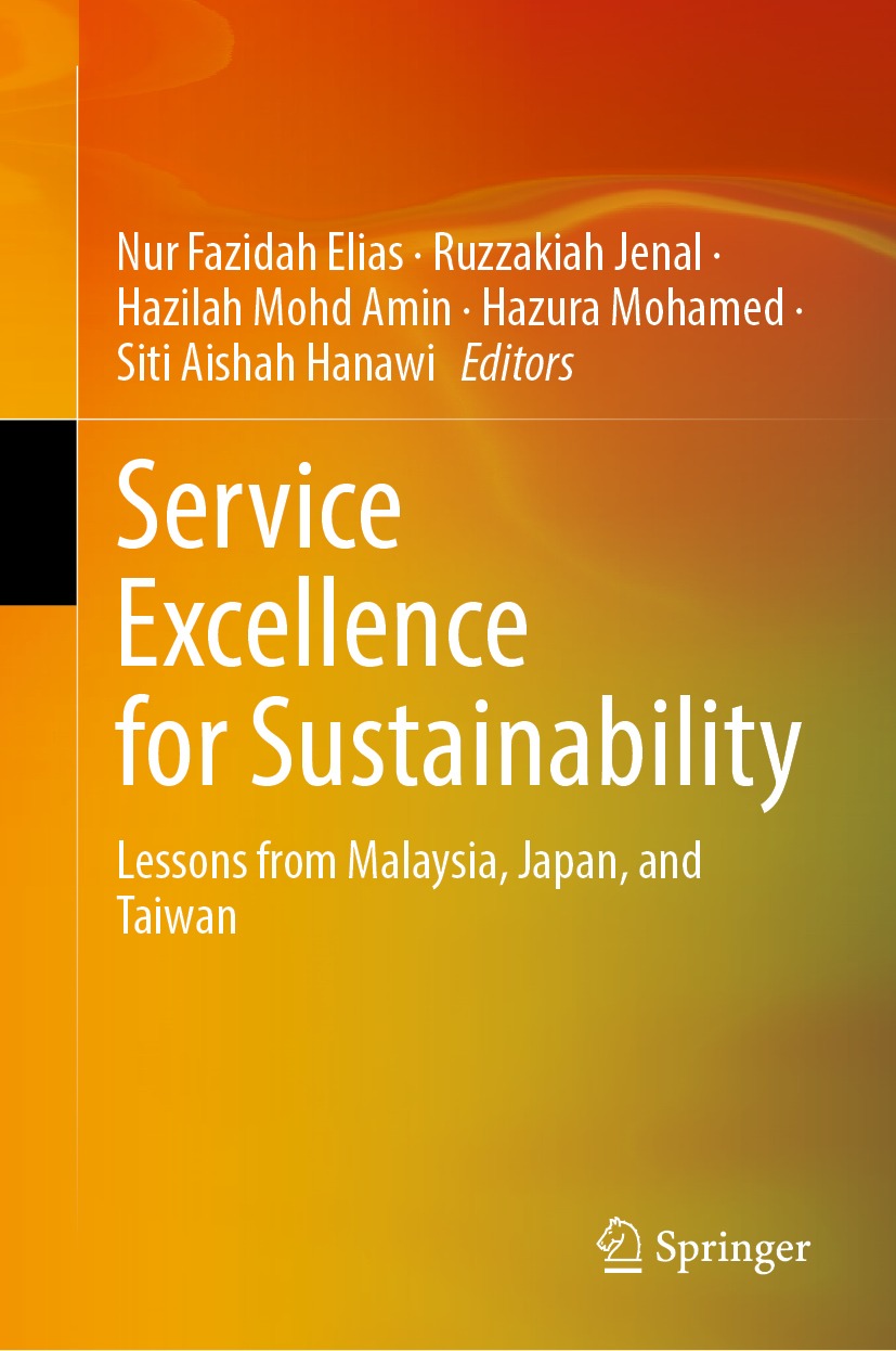 Book cover of Service Excellence for Sustainability Editors Nur Fazidah - photo 1