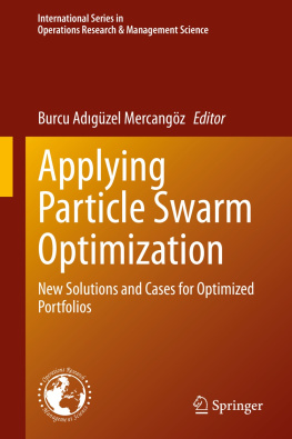 Burcu Adıgüzel Mercangöz - Applying Particle Swarm Optimization: New Solutions and Cases for Optimized Portfolios