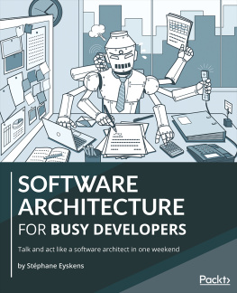 Stéphane Eyskens - Software Architecture for Busy Developers: Talk and act like a software architect in one weekend