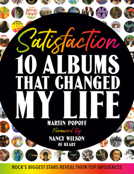 Martin Popoff - Satisfaction: 10 Albums That Changed My Life