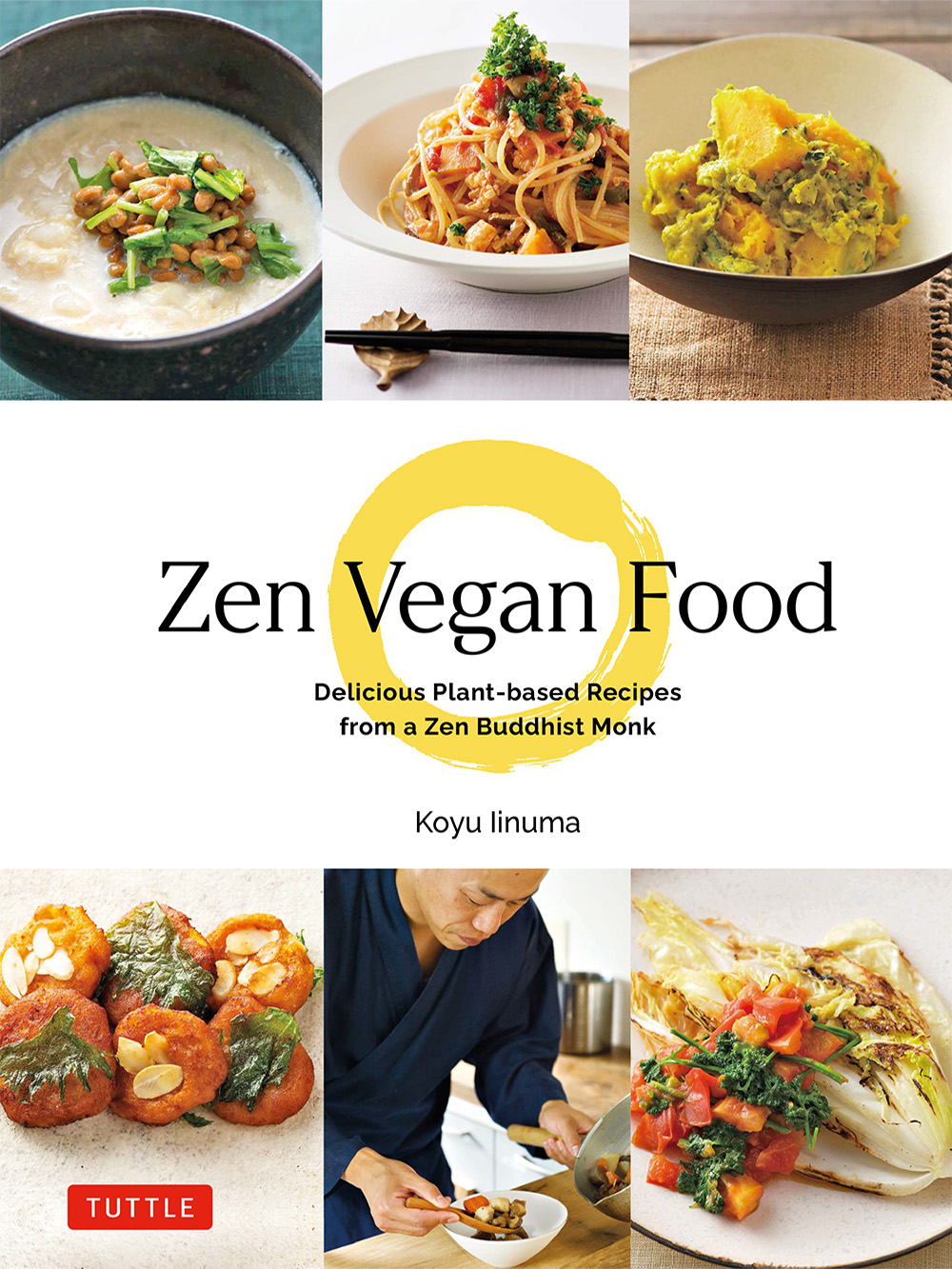 Table of Contents Guide Zen Vegan Food Delicious Plant-based Recipes from a - photo 1