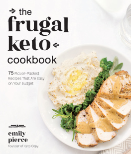 Emily Pierce The Frugal Keto Cookbook