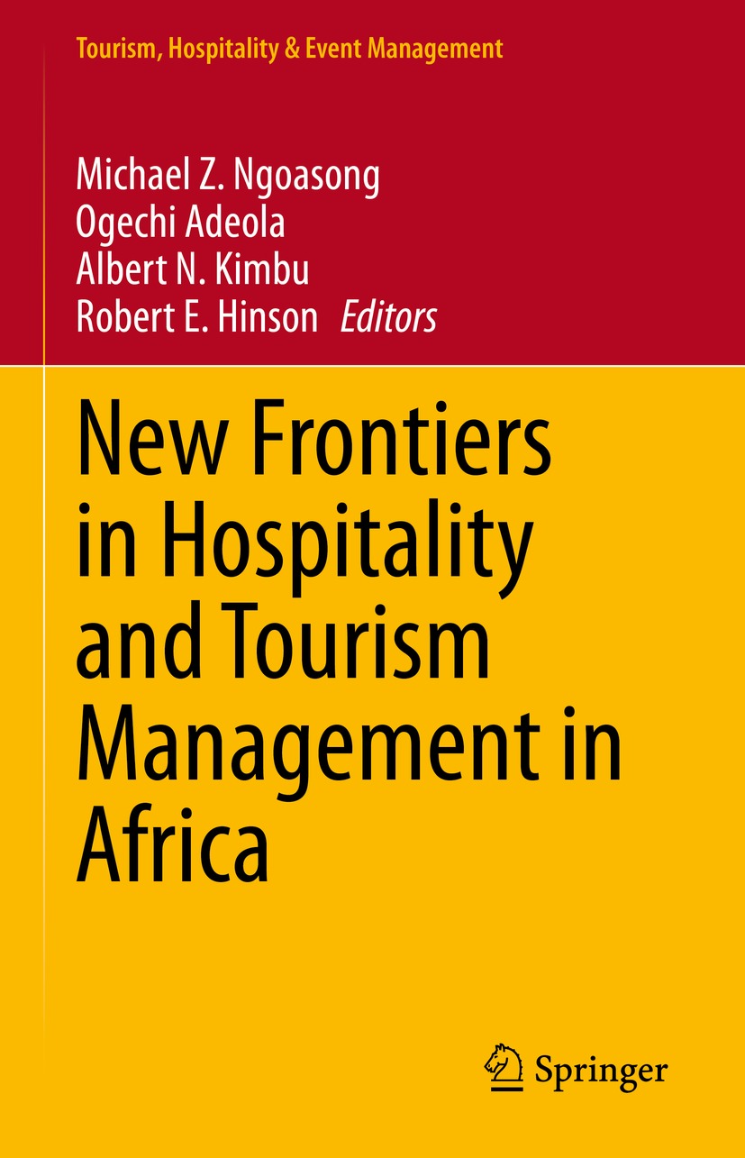 Book cover of New Frontiers in Hospitality and Tourism Management in Africa - photo 1