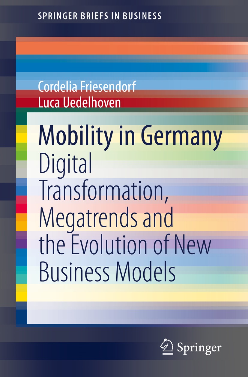 Book cover of Mobility in Germany SpringerBriefs in Business SpringerBriefs - photo 1