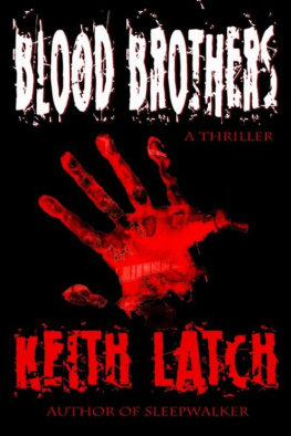 Keith Latch - Blood Brothers