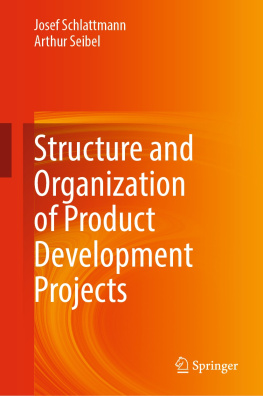 Josef Schlattmann - Structure and Organization of Product Development Projects
