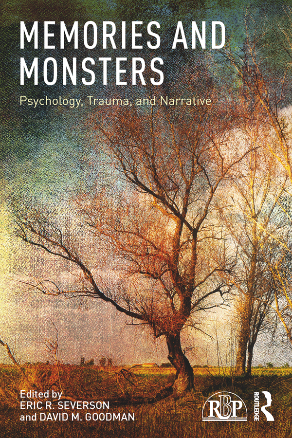 Memories and Monsters Memories and Monsters explores the nature of the - photo 1