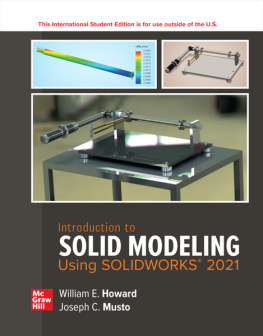 William E. Howard - ISE Introduction to Solid Modeling Using SOLIDWORKS 2021 (ISE HED ENGINEERING GRAPHICS)