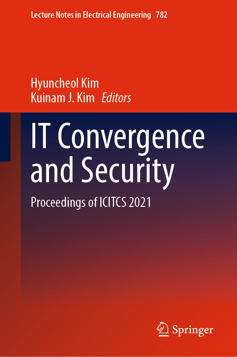 Book cover of IT Convergence and Security Volume 782 Lecture Notes in - photo 1