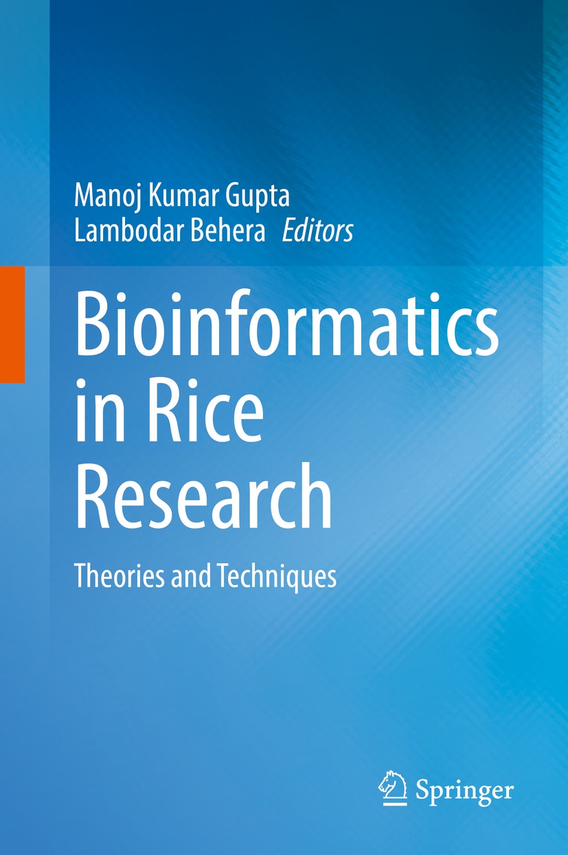 Book cover of Bioinformatics in Rice Research Editors Manoj Kumar Gupta - photo 1