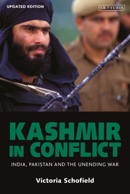 Schofield Victoria - Kashmir in Conflict