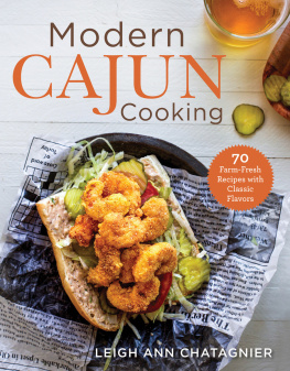 Leigh Ann Chatagnier - Modern Cajun Cooking