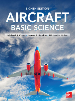 Michael Kroes - Aircraft Basic Science, Eighth Edition