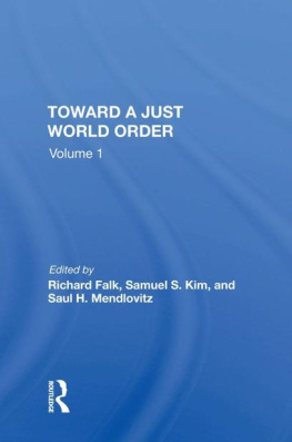 Richard Falk Toward A Just World Order