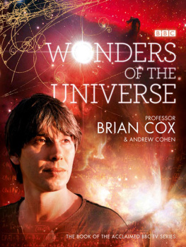 Brian Cox - Wonders of the Universe