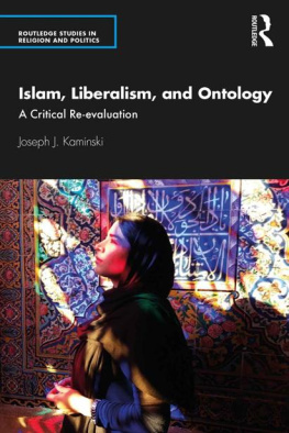 Joseph J. Kaminski - Islam, Liberalism, and Ontology