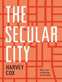 Harvey Cox - The Secular City