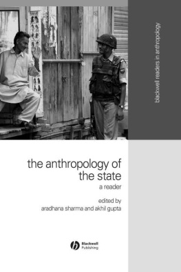 No Authors Provided - The Anthropology of the State: A Reader (Wiley Blackwell Readers in Anthropology)