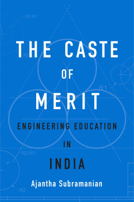 Ajantha Subramanian The Caste of Merit