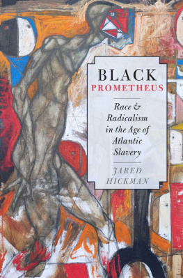 Jared Hickman - Black Prometheus
