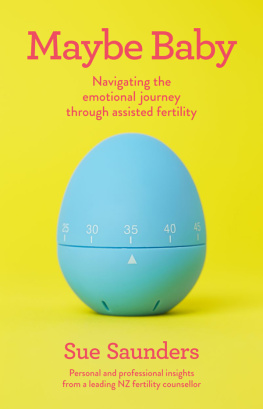 Saunders - Maybe Baby: Navigating the Emotional Journey Through Assisted Fertility