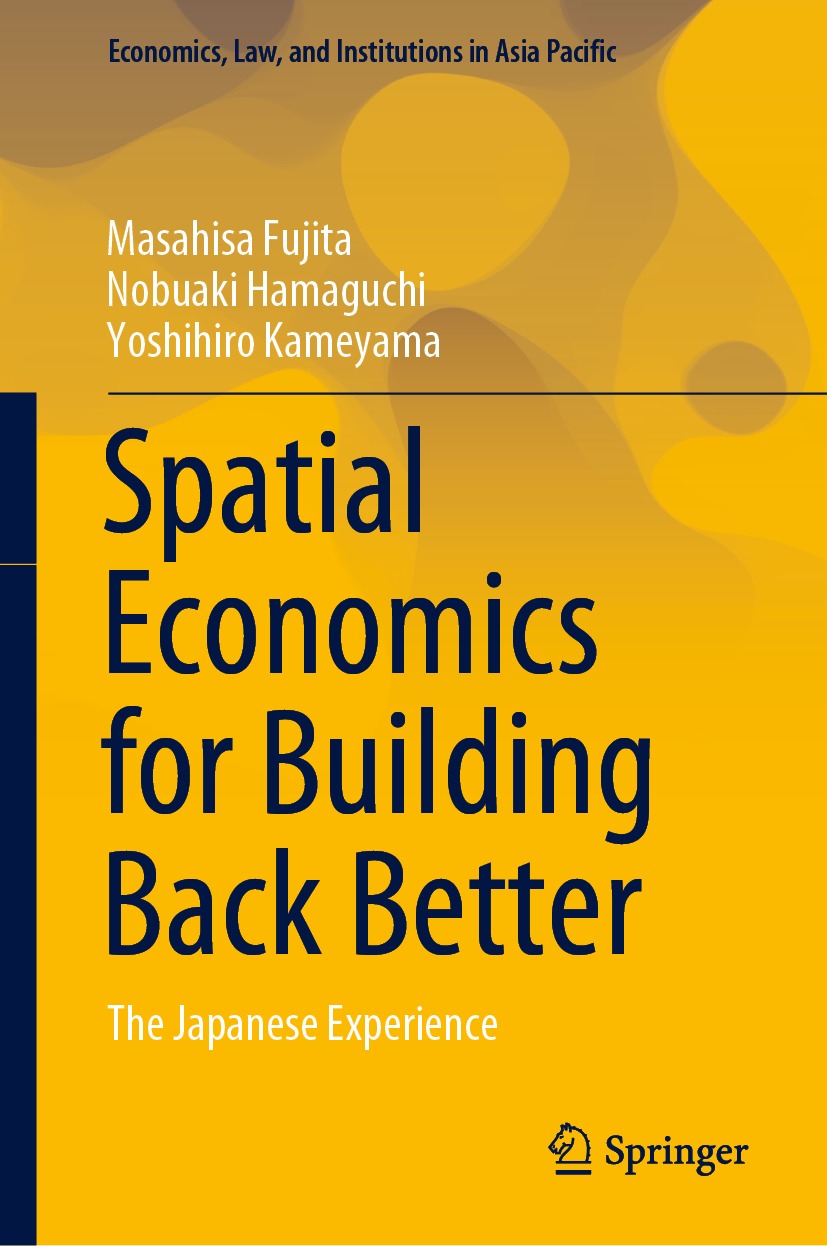 Book cover of Spatial Economics for Building Back Better Economics Law and - photo 1