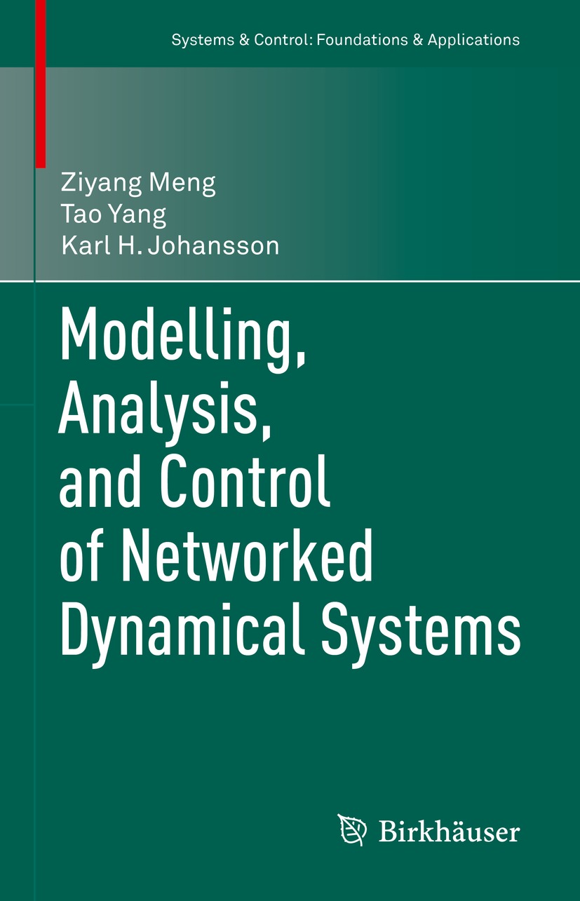 Book cover of Modelling Analysis and Control of Networked Dynamical Systems - photo 1