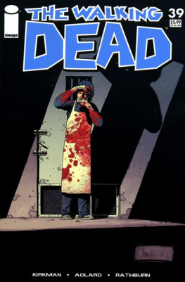 Robert Kirkman - Walking Dead Weekly #39